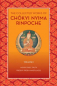 Preview: Chokyi Nyima Rinpoche : The Collected Works of Chokyi Nyima Rinpoche Volume 1+2 (Set)