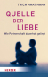 Preview: Thich Nhat Hanh :  Quelle der Liebe