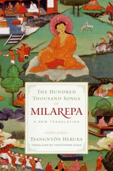 Christopher Stagg : The Hundred Thousand Songs of Milarepa