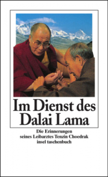 Choedrak, Tenzin : Im Dienst des Dalai Lama