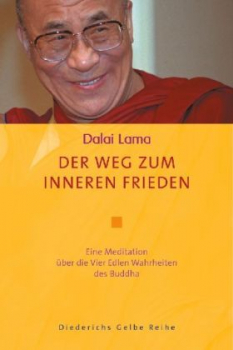 Dalai Lama - Der Weg zum Inneren Frieden