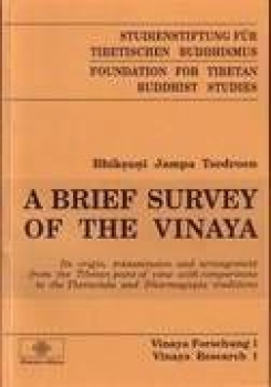 Bhiksuni Jampa Tsedroen - A Brief SURVEY OF THE Vinaya (eng.)