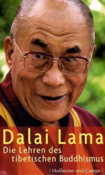 Dalai Lama XIV. :   Die Lehren des tibetischen Buddhismus