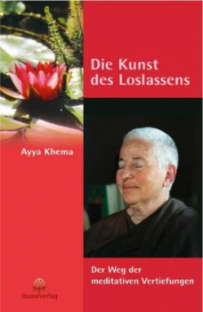 Khema, Ayya  :  Die Kunst des Loslassens (TB)