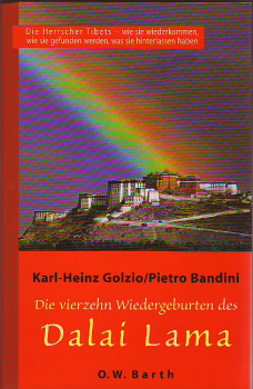 Karl-Heinz Golzio/Pietro Bandini : Die vierzehn Wiedergeburten des Dalai Lama