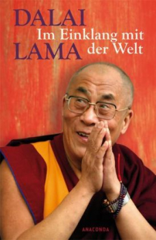 Dalai Lama XIV. : Im Einklang mit der Welt (GEB)