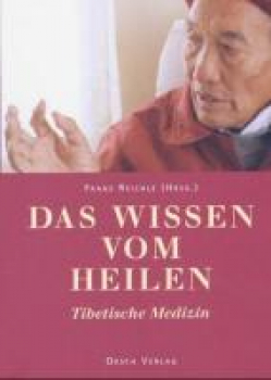 Reichel , Franz - Das Wissen vom Heilen