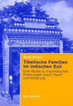 Erken, Ruth  :  Tibetische Familien im indischen Exil