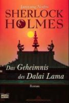 Sherlock Holmes. Das Mandala des Dalai Lama. Die Abenteuer des großen Detektivs in Indien und Tibet. (Broschiert)