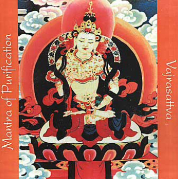 Mantra of Purification - Vajrasattva (CD)