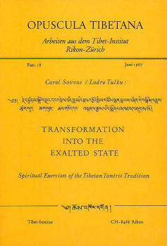 Lodro Tulku / Carol Savvas : Transformation into the exhalted State