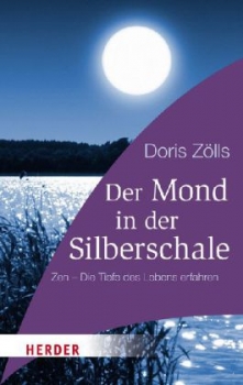 Zölls, Doris :   Der Mond in der Silberschale