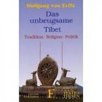 Erffa, Wolfgang : Das unbeugsame Tibet (TB)