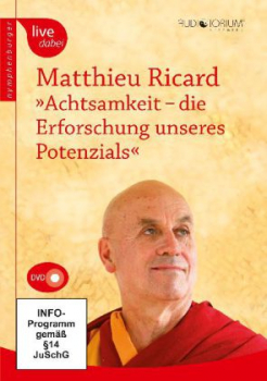 Ricard, Matthieu :   Achtsamkeit - die Erforschung unseres Potenzials, 1 DVD