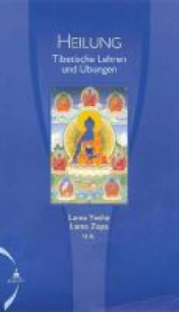 Lama Yeshe - Heilung
