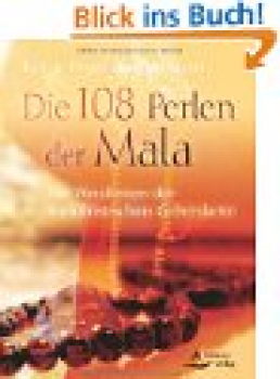 Peter Stemmann : Die 108 Perlen der Mala