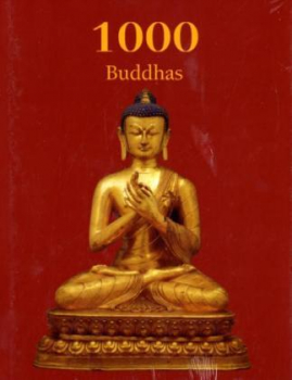 Thomas W. Rhys Davids u. Victoria Charles : 1000 Buddhas