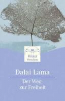 Dalai Lama - Der Weg zur Freiheit