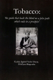 Dudjom Rinpoche : Tobacco