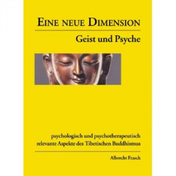 Frasch, Albert : Eine neue Dimension - Geist und Psyche