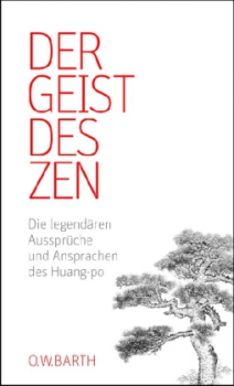 Huang Po : Der Geist des Zens (GEB)