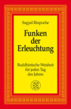 Sogyal Rinpoche - Funken der Erleuchtung (HC)