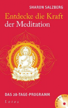 Salzberg, Sharon : Entdecke die Kraft der Meditation, m. Audio-CD (GEB)