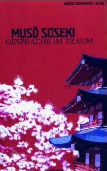 Soseki, Muso : Gespräche im Traum