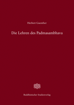 Guenther, Herbert : Die Lehren des Padmasambhava