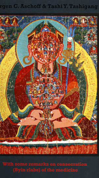 Jürgen C Aschoff, Tashi Tashigang : Tibetan Jewel Pills