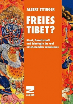 Ettinger, Albert : Freies Tibet?