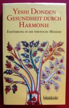 Yeshi Donden : Gesundheit durch Harmonie