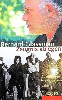 Glassman, Berhard : Das Herz der Vollendung