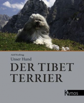 Kraßnigg, Adolf :   Der Tibet Terrier