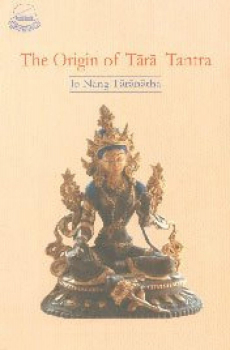 Jonang Taranatha  : The Origin of Tara Tantra