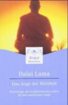 Dalai Lama XIV.  :    Das Auge der Weisheit