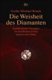 Roach, Geshe M. : Die Weisheit des Diamanten (Gebraucht)