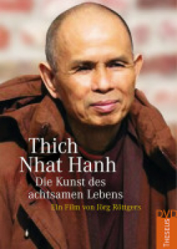 Thich Nhat Hanh : Die Kunst des achtsamen Lebens (DVD) - NEU