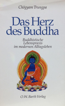 Trungpa, Chögyam : Das Herz des Buddha (Gebraucht)