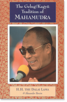 Dalai Lama & Alexander Berzin : Gelugpa / Kagyü Tradition of Mahamudra