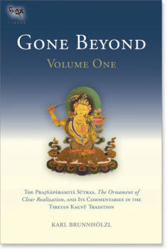 Brunnholzl, Karl : GONE BEYOND 1: The Prajnaparamita Sutras