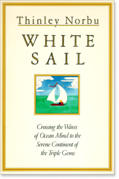 Thinley Norbu : White Sail