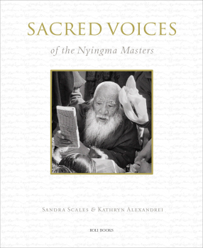 Sandra Scales : SACRED VOICES OF THE NYINGMA MASTERS