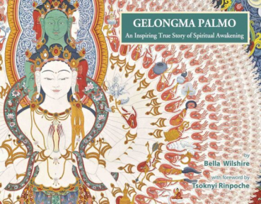 Gelongma Palmo : An Inspiring True Story of Spiritual Awakening