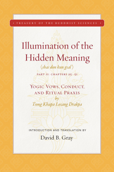 TSONGKHAPA : ILLUMINATION OF THE HIDDEN MEANING, VOL. 2