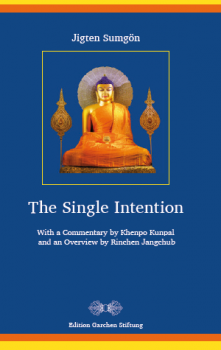 Kyobpa Jigten Sumgön : The Single Intention