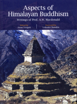 Anne Vergati : Aspects of Himalayan Buddhism: Writings of Prof. A.W. Macdonald