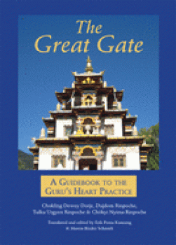 Chokling Dewey Dorje : The Great Gate