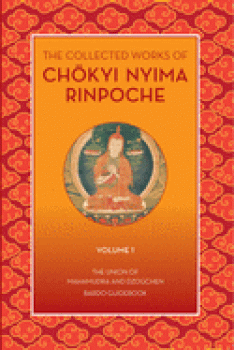 Chokyi Nyima Rinpoche : The Collected Works of Chokyi Nyima Rinpoche Volume 1+2 (Set)