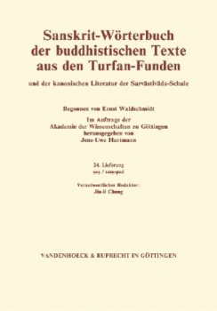 Hrsg. v. Jens-Uwe Hartmann :  Sanskrit-Wörterbuch der buddhistischen Texte aus den Turfan-Funden